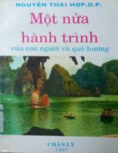 MỘT NỬA HÀNH TRÌNH CỦA CON NGƯỜI VÀ QUÊ HƯƠNG