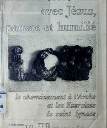 AVEC JÉSUS, PAUVRE ET HUMILIÉ