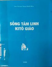 SỐNG TÂM LINH KITÔ GIÁO