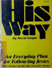 HIS WAY: AN EVERYDAY PLAN FOR FOLLOWING JESUS