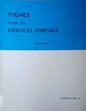 THEMES POUR LES EXERCICES SPIRITUELS DE LA TROISIEME PROBATION