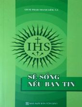 SẼ SỐNG NẾU BẠN TIN