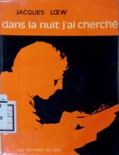 DANS LA NUIT J'ai CHERCHÉ