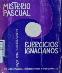 MISTERIO PASCUAL Y EJERCICIOS IGNACIANOS