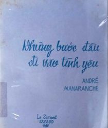 NHỮNG BƯỚC ĐẦU ĐI VÀO TÌNH YÊU