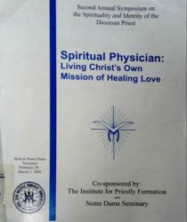 SPIRITUAL PHYSICIAN: LIVING CHRIST's OWN MISSION OF HEALING LOVE