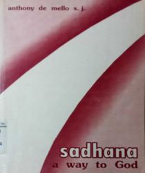 SADHANA A WAY TO GOD