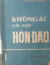 KHÔNG AI LÀ MỘT HÒN ĐẢO