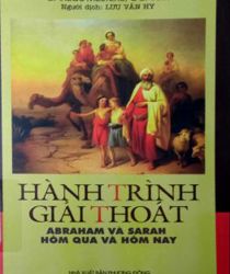 HÀNH TRÌNH GIẢI THOÁT: ABRAHAM VÀ SARAH HÔM QUA VÀ HÔM NAY