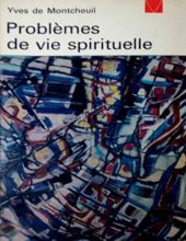 PROBLÈMES DE VIE SPIRITUELLE