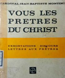 VOUS LES PRÊTRES DU CHRIST