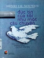 ĐỨC TIN CỦA TÔI NHƯ MỘT CÂU CHUYỆN