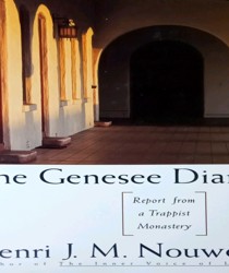 THE GENESEE DIARY: REPORT FROM A TRAPPIST MONASTERY