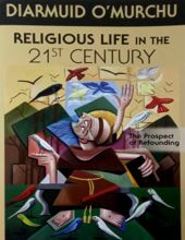 RELIGIOUS LIFE IN THE 21ST CENTURY