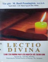 LECTIO DIVINA: CANH TÂN PHƯƠNG PHÁP CẦU NGUYỆN VỚI THÁNH KINH