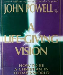 A LIFE GIVING VISION