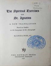 THE SPIRITUAL EXERCISES OF ST. IGNATIUS