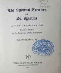 THE SPIRITUAL EXERCISES OF ST. IGNATIUS