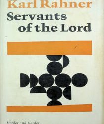 SERVANTS OF THE LORD