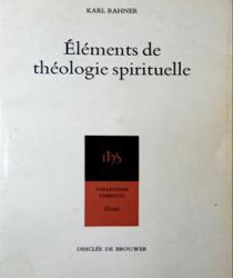 ÉLÉMENTS DE THÉOLOGIE SPIRITUELLE