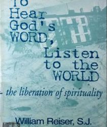 TO HEAR GOD's WORD, LISTEN TO THE WORLD