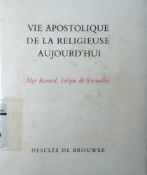 VIE APOSTOLIQUE DE LA RELIGIEUSE AUJOURD'hui