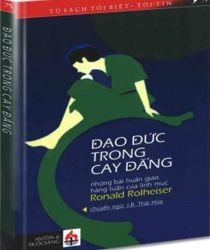 ĐẠO ĐỨC TRONG CAY ĐẮNG