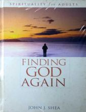 FINDING GOD AGAIN