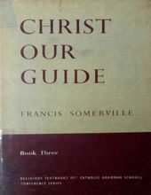 CHRIST OUR GUIDE