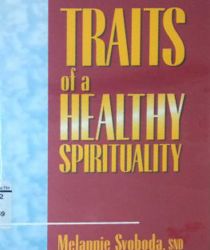 TRAITS OF A HEALTHY SPIRITUALITY