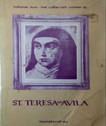 THE COLLECTED WORKS OF ST. TERESA OF AVILA