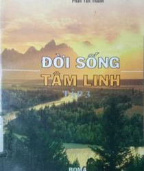 ĐỜI SỐNG TÂM LINH, TẬP 3