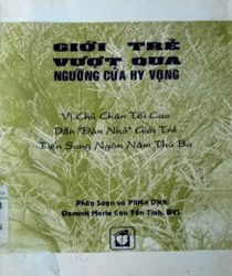 GIỚI TRẺ VƯỢT QUA NGƯỠNG CỬA HY VỌNG