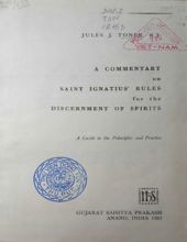 A COMMENTARY ON SAINT IGNATIUS's RULES FOR THE DISCERNMENT OF SPIRITS