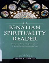 AN IGNATIAN SPIRITUALITY READER  