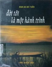 ĐỜI TÔI LÀ MỘT HÀNH TRÌNH