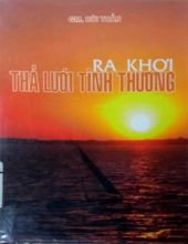 RA KHƠI THẢ LƯỚI TÌNH THƯƠNG