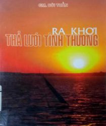 RA KHƠI THẢ LƯỚI TÌNH THƯƠNG