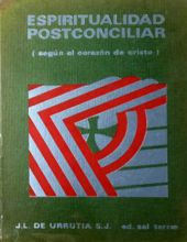 ESPIRITUALIDAD POSTCONCILIAR SEGÚN EL CORAZÓN DE CRISTO