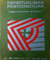 ESPIRITUALIDAD POSTCONCILIAR SEGÚN EL CORAZÓN DE CRISTO