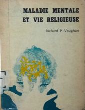 MALADIE MENTALE ET VIE RELIGIEUSE