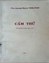 CẤM THỬ: TỪ ASHRAM ĐẾN ĐAN VIỆN