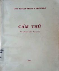 CẤM THỬ: TỪ ASHRAM ĐẾN ĐAN VIỆN