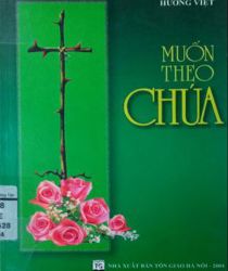 MUỐN THEO CHÚA