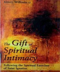 THE GIFT OF SPIRITUAL INTIMACY