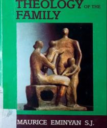 THEOLOGY OF THE FAMILY