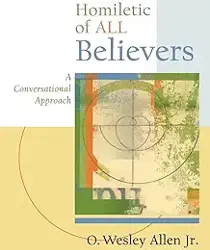 THE HOMILETIC OF AL BELIEVERS