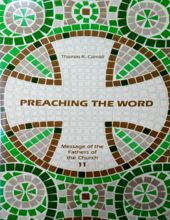 MESSAGE OF THE FATHERS OF THE CHURCH: PREACHING THE WORD