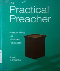 THE PRACTICAL PREACHER