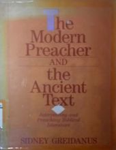 THE MODERN PREACHER AND THE ANCIENT TEXT